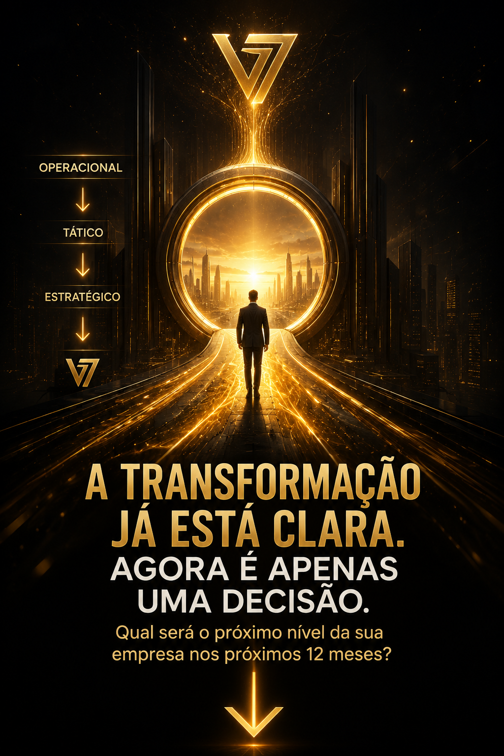 A transformação já está clara. Agora é apenas uma decisão.